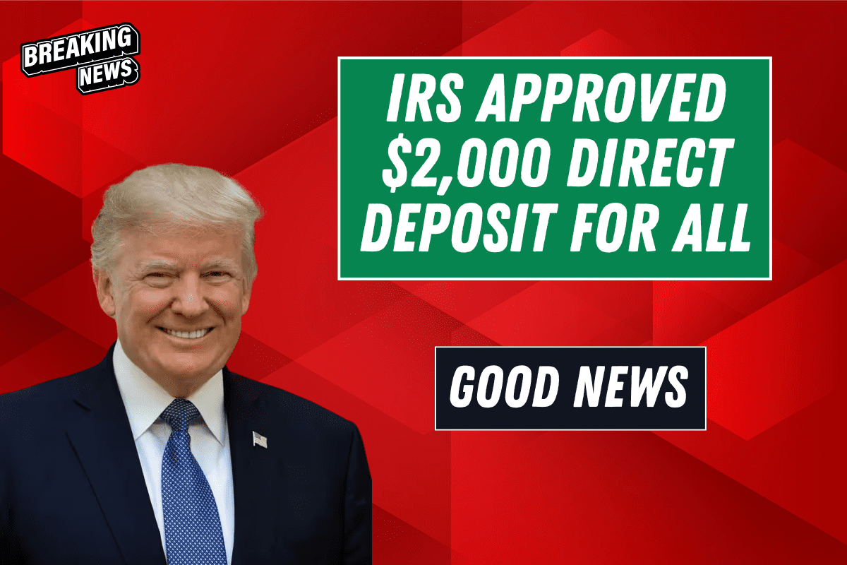 IRS Confirms $2,000 Direct Deposit for January 01, 2026