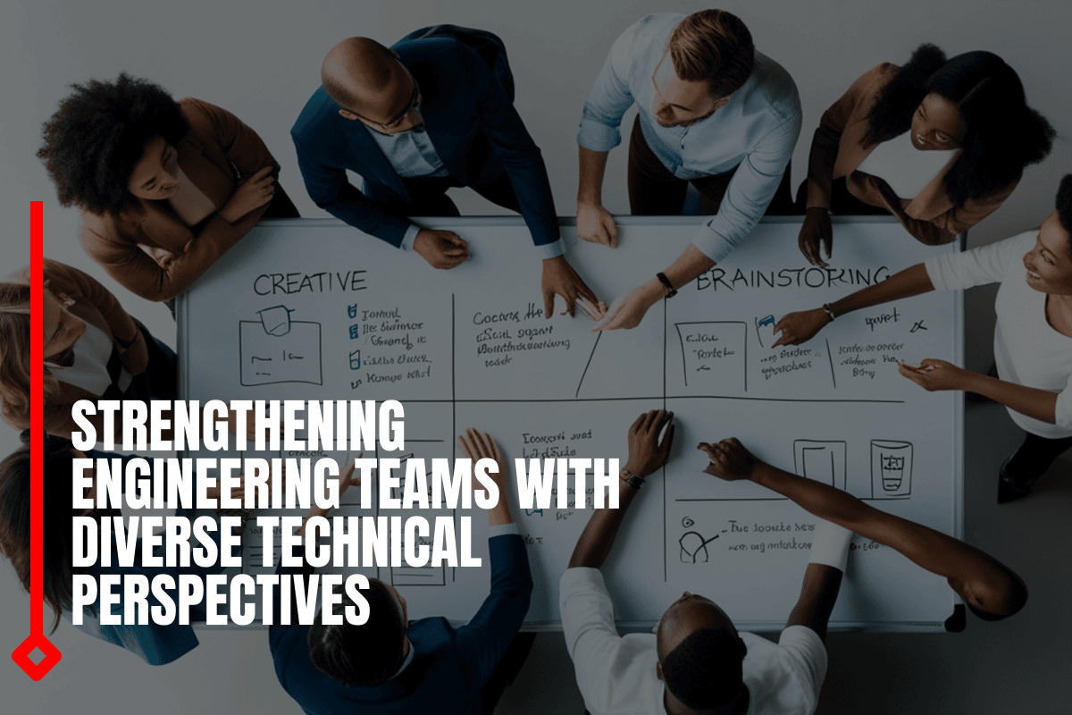 Strengthening Engineering Teams With Diverse Technical Perspectives