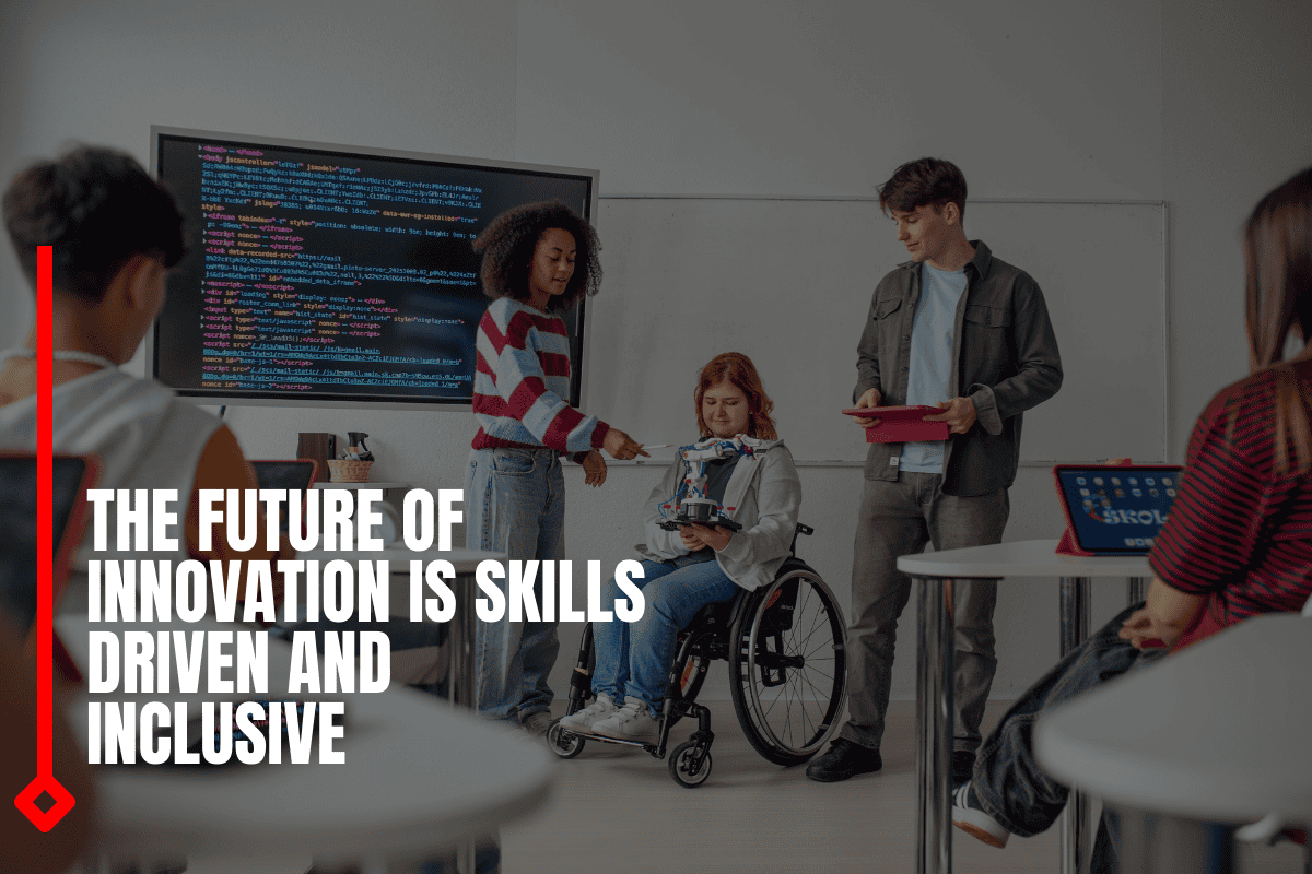 The Future Of Innovation Is Skills Driven And Inclusive